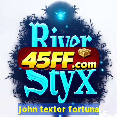 john textor fortuna